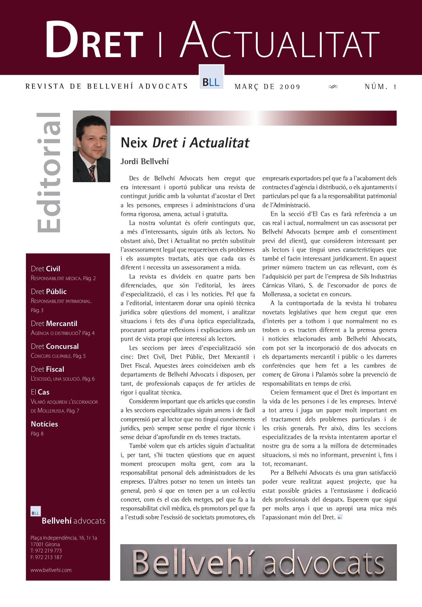 Revista Dret i Actualitat 1 Revista Dret i Actualitat 1